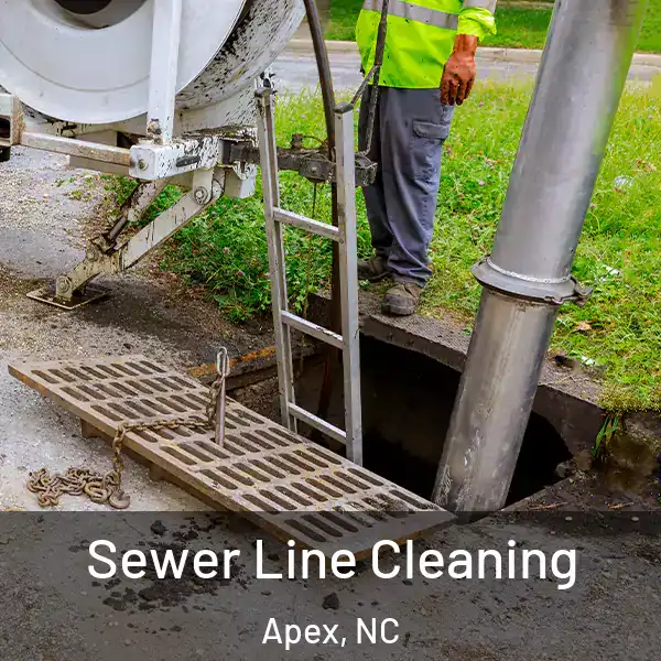  Sewer Line Cleaning Apex, NC