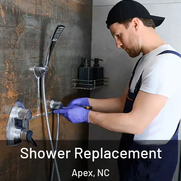  Shower Replacement Apex, NC
