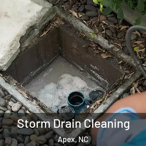  Storm Drain Cleaning Apex, NC